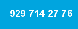 929 714 27 76 929 714 27 76
